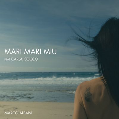Mari Mari Miu (feat. Carla Cocco)