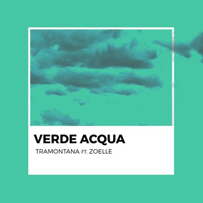 Verde acqua (feat. Zoelle)