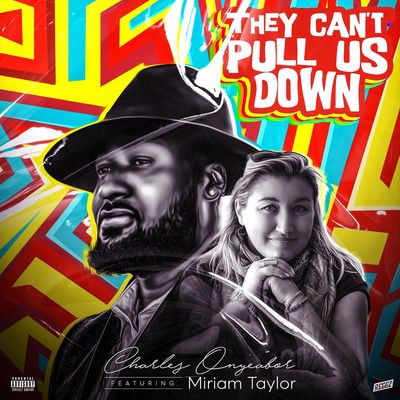 They Can't Pull Us Down (feat. Miriam Taylor)