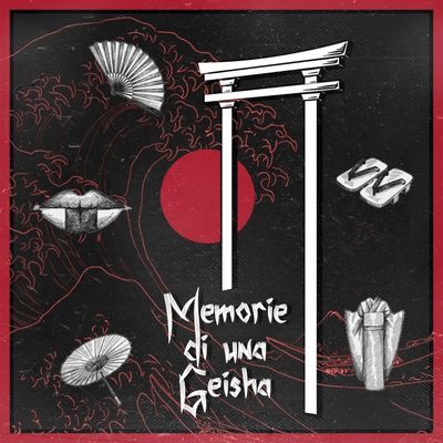 MEMORIE DI UNA GEISHA (feat. chicca)