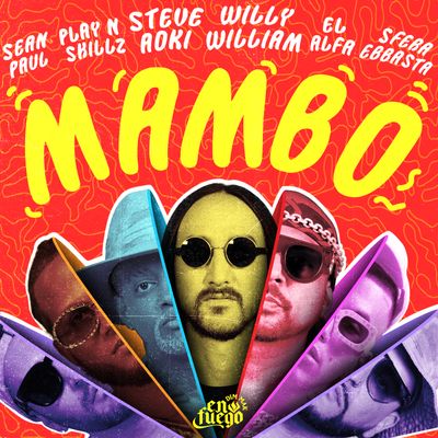 Mambo (feat. Sean Paul, El Alfa & Play-N-Skillz)
