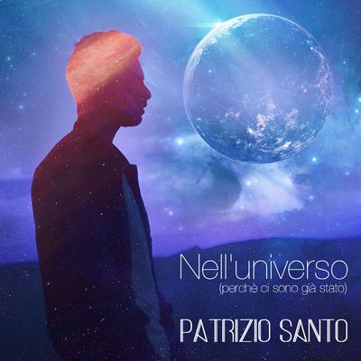 Nell'universo (Perchè ci sono già stato)