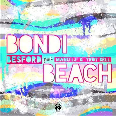 Bondi Beach (feat. Manu LJ & Troy Bell)