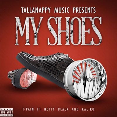My Shoes (feat. Notty Black and Kaliko)