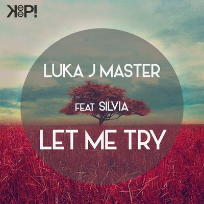 Let Me Try (feat. Silvia)