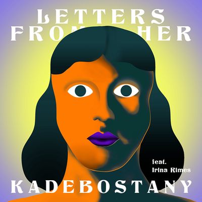 Letters from Her (feat. Irina Rimes)