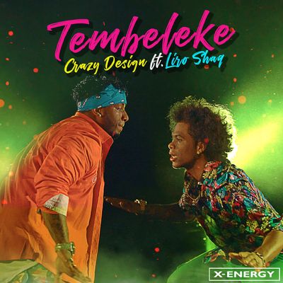 Tembeleke (feat. Liro Shaq)