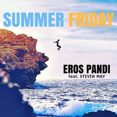 Summer Friday (feat. Steven May)