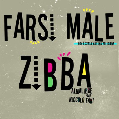 Farsi male (feat. Niccolò Fabi)