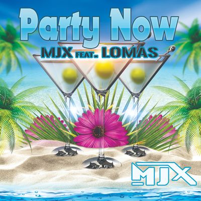 Party Now (feat. Lomas)