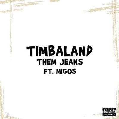 Dem Jeans (feat. Migos)