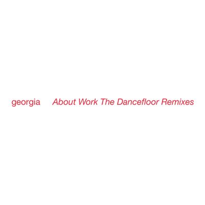 About Work The Dancefloor