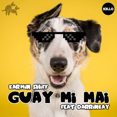 Guay Mi Mai (feat. Darrinkay)