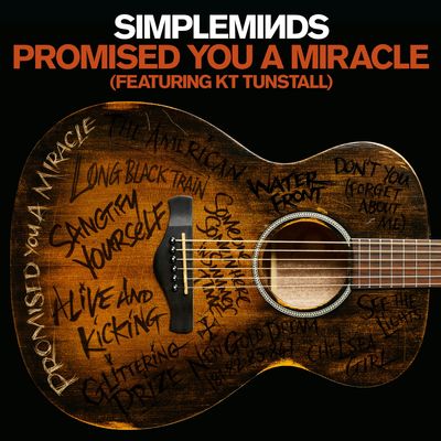 Promised You a Miracle (feat. KT Tunstall)