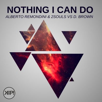 Nothing I Can Do (feat. Dino Brown)