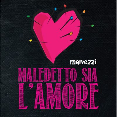 Maledetto sia l'amore