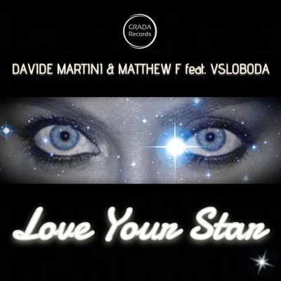 Love Your Star (feat. Vsloboda)