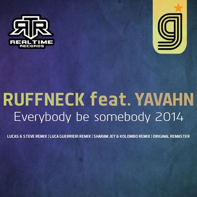 Everybody Be Somebody 2014 (feat. Yavahn)