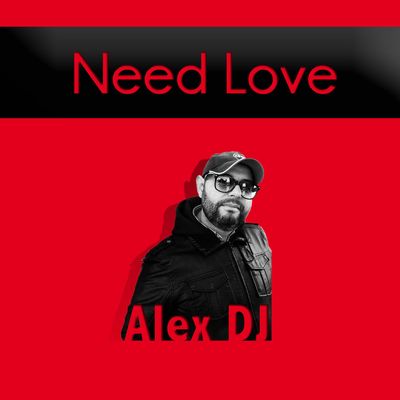 Need Love (feat. Moka)