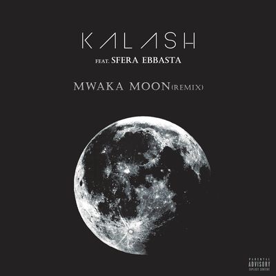 Mwaka Moon (feat. Sfera Ebbasta)