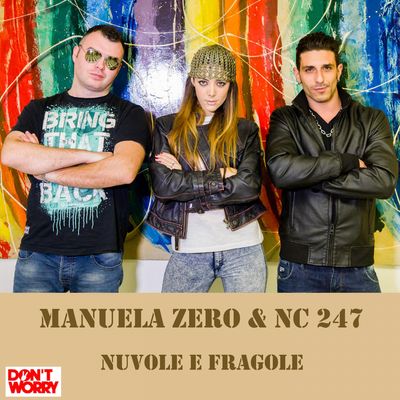Nuvole e fragole (feat. NC 247)