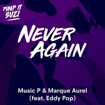 Never Again (feat. Eddy Pop)