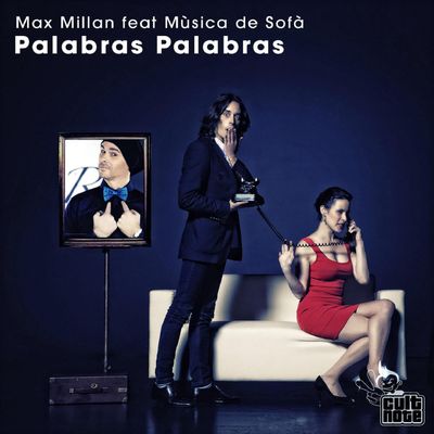 Palabras Palabras (feat. Mùsica De Sofà)