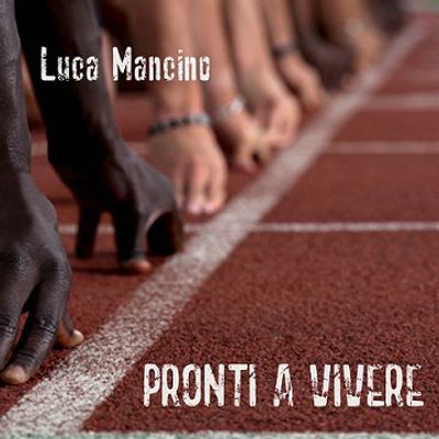 Pronti a vivere