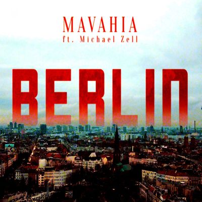 Berlin (feat. Michael Zell)