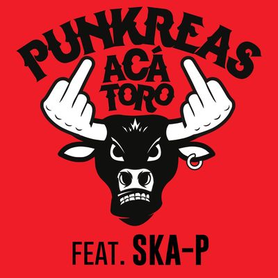 Aca' Toro (feat. Ska-P)