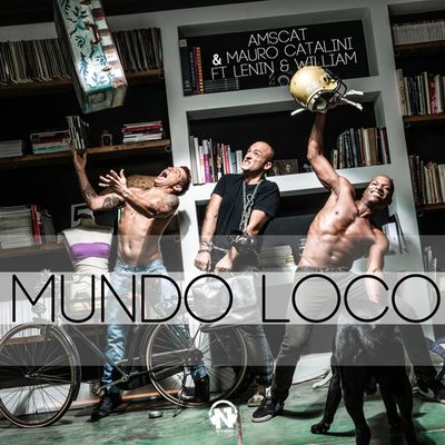 Mundo Loco (feat. Lenin & William)