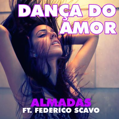 Dança Do Amor (feat. Federico Scavo)