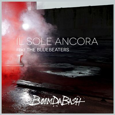 Il sole ancora (feat. The Bluebeaters)