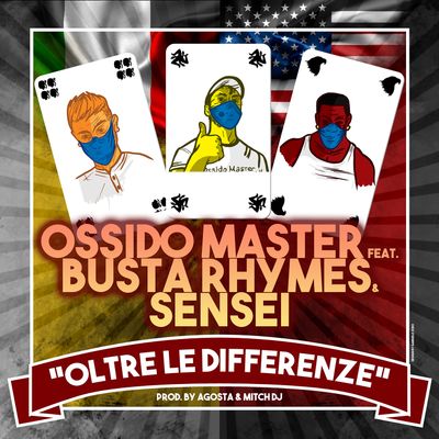 Oltre le differenze (feat. Busta Rhymes & Sensei)
