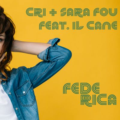 Federica (feat. Il Cane)