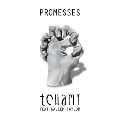 Promesses (feat. Kaleem Taylor)
