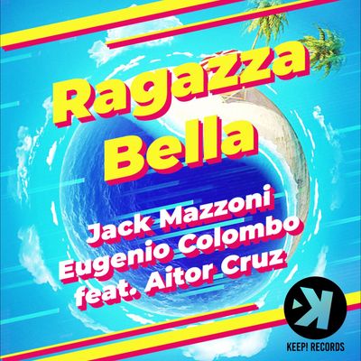 Ragazza Bella (feat. Aitor Cruz)