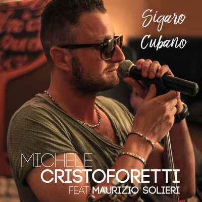 Sigaro Cubano (feat. Maurizio Solieri)