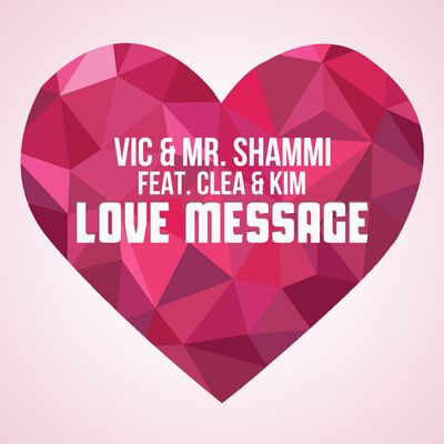 Love Message (feat. Clea & Kim)