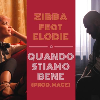 Quando stiamo bene (feat. Elodie) (prod. Mace)