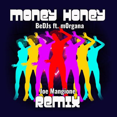 Money Honey (feat. m0rgana)