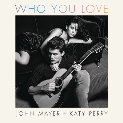 Who You Love (feat. Katy Perry)