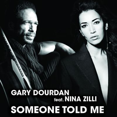 Someone Told Me (feat. Nina Zilli)
