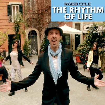 The Rhythm Of Life