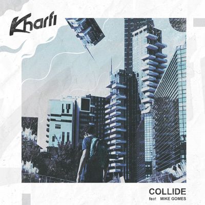 Collide (feat. Mike Gomes)