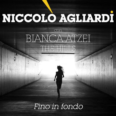 Fino in fondo (feat. Bianca Atzei)