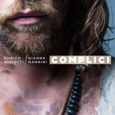 Complici (feat. Gianna Nannini)