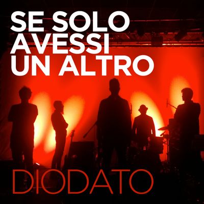 Se solo avessi un altro