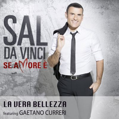 La Vera Bellezza (feat. Gaetano Curreri)