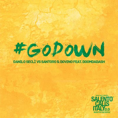 Go Down (feat. BoomDaBash)